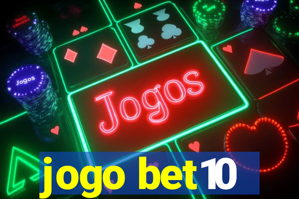 jogo bet10